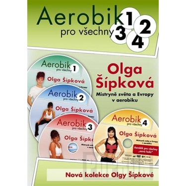 ŠÍPKOVÁ OLGA - AEROBIK PRO VŠECHNY 1-4