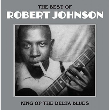 JOHNSON ROBERT - KING OF THE DELTA BLUES/BEST OF