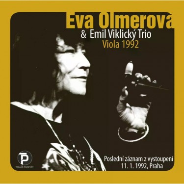 OLMEROVÁ EVA & EMIL VIKLICKÝ TRIO - VIOLA 1992