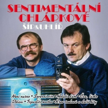 ŠÍP/UHLÍŘ - SENTIMENTÁLNÍ CHLÁPKOVÉ