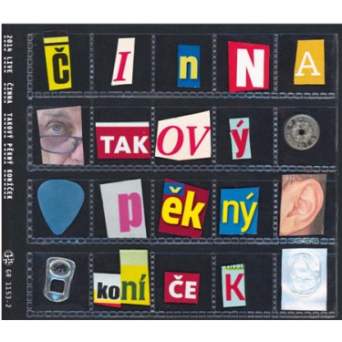 ČINNA - TAKOVÝ PĚKNÝ KONÍČEK