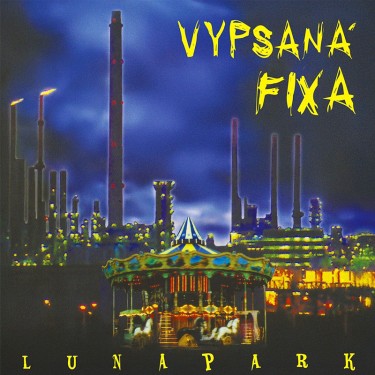 VYPSANÁ FIXA - LUNAPARK
