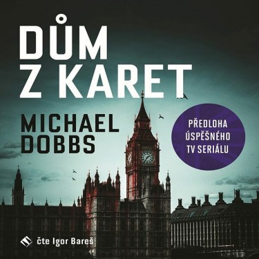 DOBBS, M. / BAREŠ, I. - DŮM Z KARET