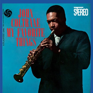 COLTRANE JOHN - MY FAVORITE THINGS