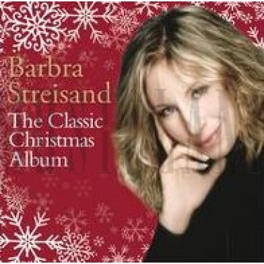 STREISAND BARBRA - CLASSIC CHRISTMAS ALBUM