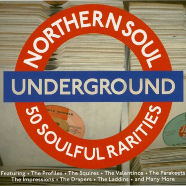 VARIOUS ARTISTS - NORTHERN SOUL UNDERGROUND
