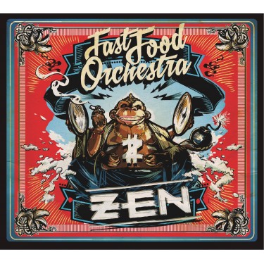 FAST FOOD ORCHESTRA - ZEN