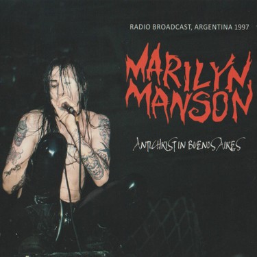 MARILYN MANSON - ANTICHRIST IN BUENOS AIRES