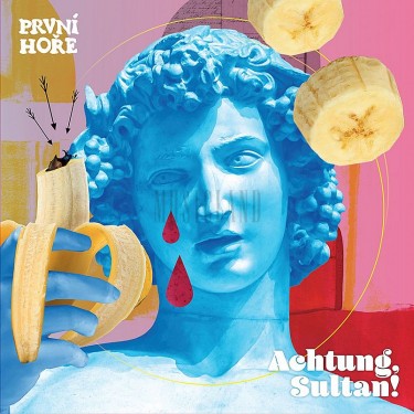 PRVNÍ HOŘE - ACHTUNG, SULTAN!