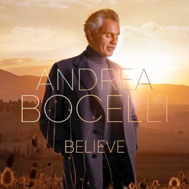 BOCELLI ANDREA - BELIEVE (DELUXE)