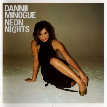 MINOGUE, DANNII - NEON NIGHTS