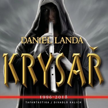 LANDA DANIEL - KRYSAŘ 1996-2018 - MUZIKÁL