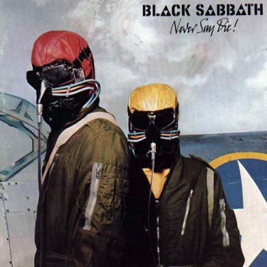 BLACK SABBATH - NEVER SAY DIE
