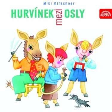 S+H - HURVÍNEK MEZI OSLY