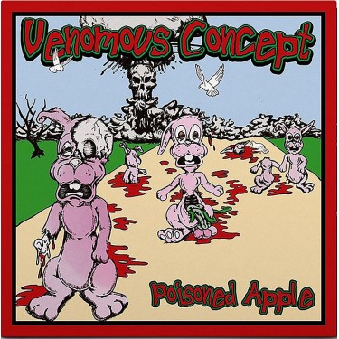 VENOMOUS CONCEPT - POISONED APPLE