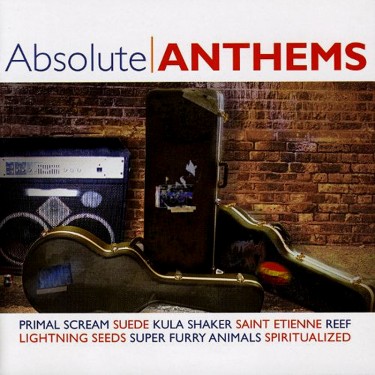ABSOLUTE ANTHEMS - V.A.