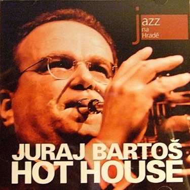 BARTOŠ JURAJ - JAZZ NA HRADĚ