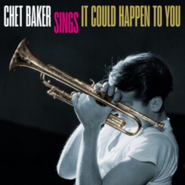 BAKER CHET - SINGS IT COULD HAPPEN TO YOU