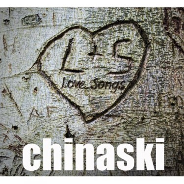 CHINASKI - LOVE SONGS