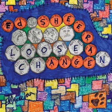 SHEERAN ED - LOOSE CHANGE (EP)