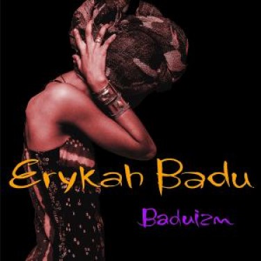 BADU ERYKAH - BADUIZM