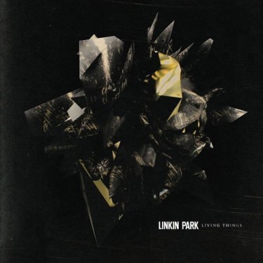 LINKIN PARK - LIVING THINGS