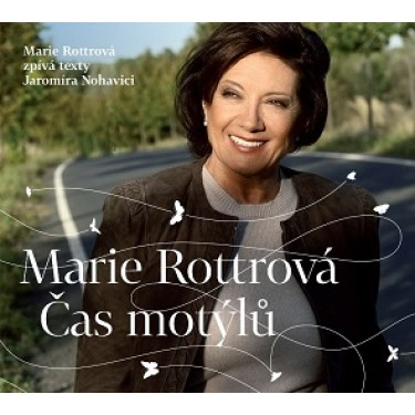 ROTTROVÁ MARIE - ČAS MOTÝLŮ/TEXTY J.NOHAVICI