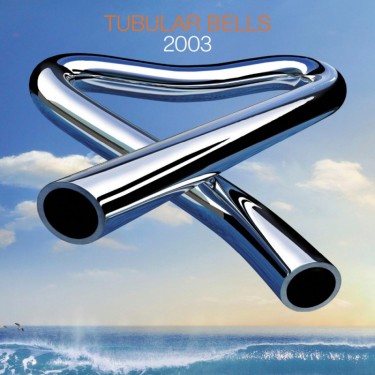 OLDFIELD MIKE - TUBULAR BELLS 2003