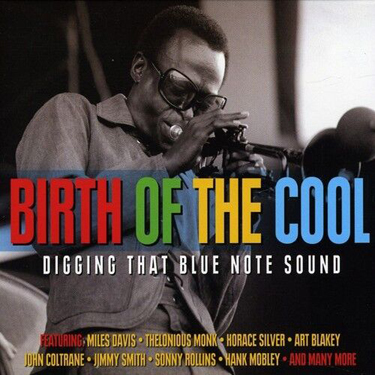 BIRTH OF COOL - DIGGING THAT BLUE NOTE SOUND - V.A.