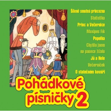 POHÁDKOVÉ PÍSNIČKY - 2