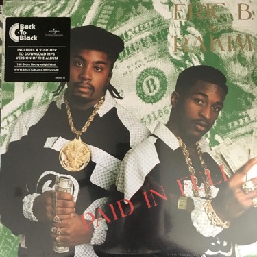 ERIC B & RAKIM - PAID IN FULL