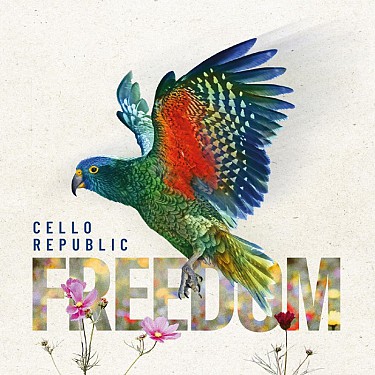 CELLO REPUBLIC - FREEDOM