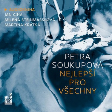 NEJLEPŠÍ PRO VŠECHNY - PETRA SOUKUPOVÁ