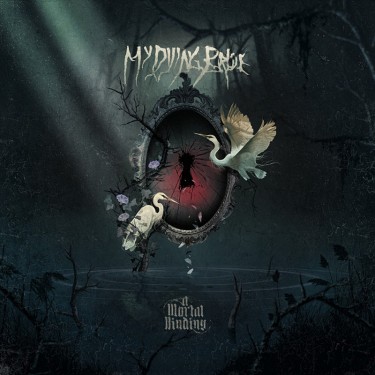 MY DYING BRIDE - A MORTAL BINDING