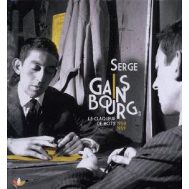 GAINSBOURG SERGE - LE CLAQUEUR DE MOTS 58-59