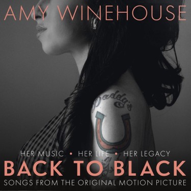 BACK TO BLACK: SONGS FROM THE ORIGINAL MOTION PICTURE - O.S.T.