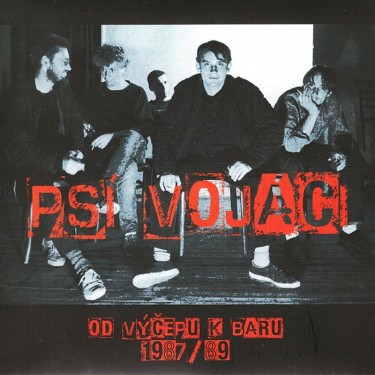 PSÍ VOJÁCI - OD VÝČEPU K BARU 1987/89 LIVE