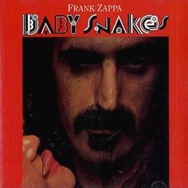 ZAPPA FRANK - BABY SNAKES