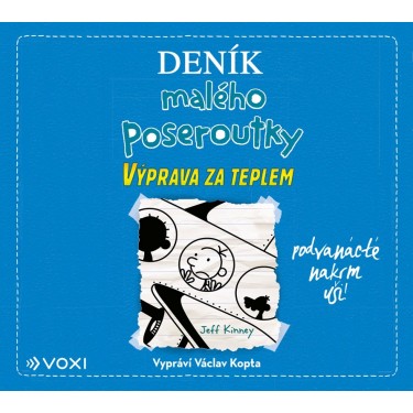 KINNEY JEFF - DENÍK MALÉHO POSEROUTKY 12 - VÝPRAVA ZA TEPLEM