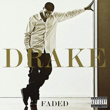 DRAKE - FADED