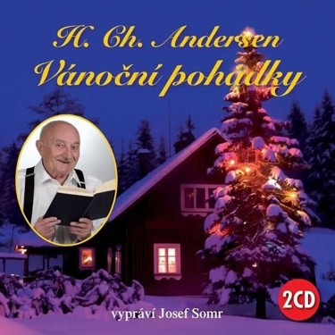 Somr Josef - Andersen: Vánoční pohádky