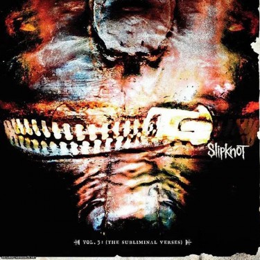 SLIPKNOT - VOL.3 SUBLIMINAL VERSES