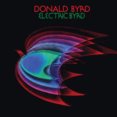 BYRD DONALD - ELECTRIC BYRD