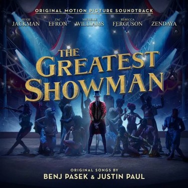 THE GREATEST SHOWMAN (ORIGINAL MOTION PICTURE SOUNDTRACK) - V.A.
