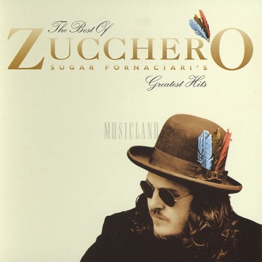 ZUCCHERO - BEST OF