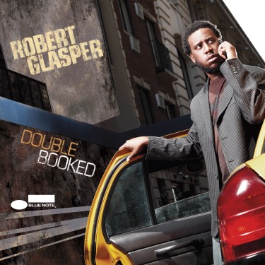 GLASPER ROBERT - DOUBLE BOOKED/180G