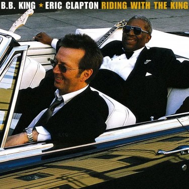 CLAPTON ERIC / B. B. KING - RIDING WITH THE KING