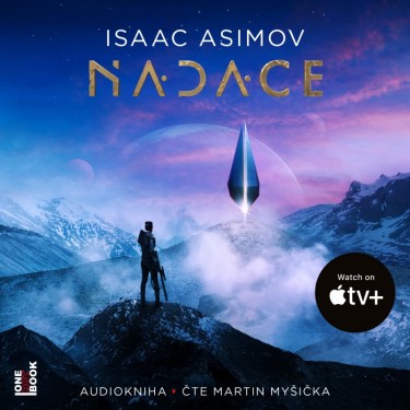 ASIMOV, I. / MYŠIČKA, M. - NADACE