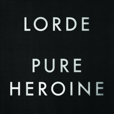 LORDE - PURE HEROINE