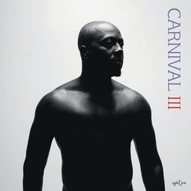 JEAN WYCLEF - CARNIVAL VOL. III: THE FALL AND RISE OF A REFUGEE